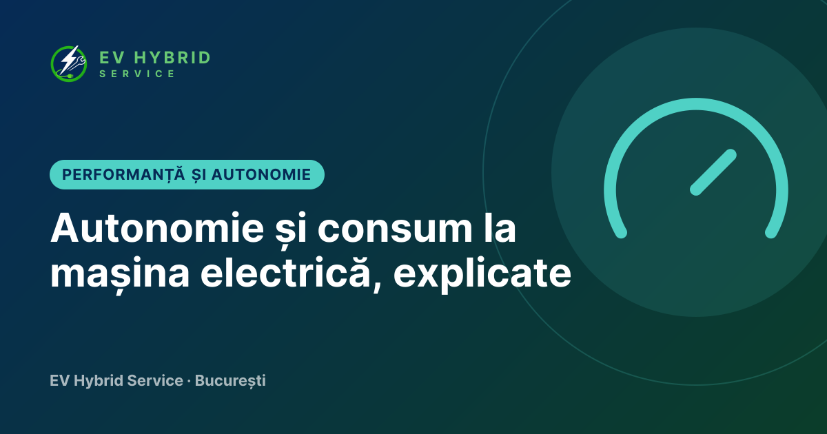 Autonomie și consum la mașina electrică, explicate
