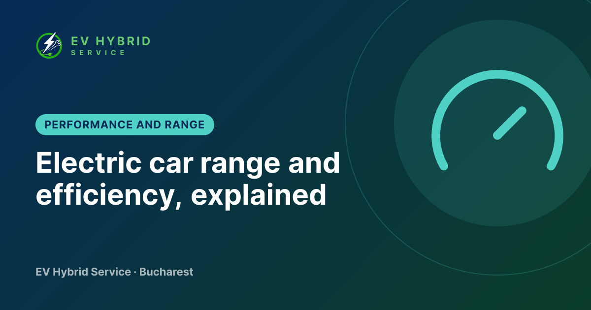 Electric car range and efficiency, explained