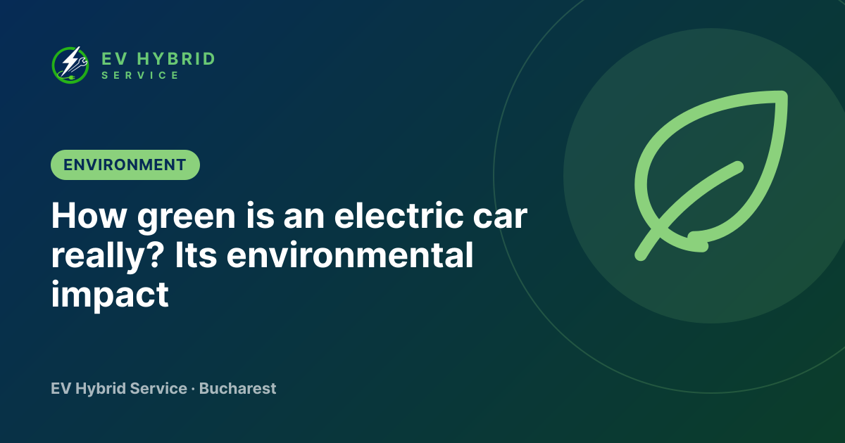 How green is an electric car really? Its environmental impact